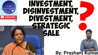 Know about Investment Disinvestment Divestment Strategic Sale amp Privatisation  Points2Mark [upl. by Shiekh]