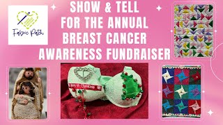 Breast Cancer Awareness Fundraiser Show and Tell a few items [upl. by Westley667]