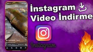 5 Dakikada İNSTAGRAM Video İndirme ÜCRETSİZ [upl. by Dich]