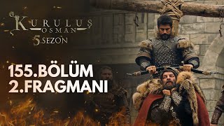 Kuruluş Osman 155 Bölüm 2 Fragmanı [upl. by Eliott]