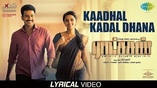 Kaadhal Kadal Dhana Lyrical  Ratsasan  Vishnu Vishal  Ghibran Sathyaprakash Chaitra Ambadipudi [upl. by Acinad]