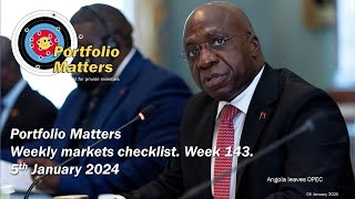 Weekly markets checklist Week 143 5th January 2023 [upl. by Adnohsor]