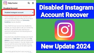 How To Recover Disabled Instagram Account  New Method 2024 [upl. by Terr743]