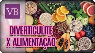 Alimentação Para Diverticulite  Você Bonita 160418 [upl. by Oihsoy195]