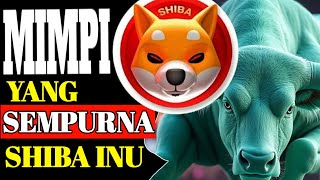 WOW SHIBA INU 😱 OKTOBER 2024 AUTO MOBIP BARU DONG😁🚀🚀 [upl. by Ylicec16]