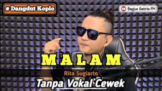 Malam  karaoke duet tanpa vokal cewek dangdut koplo [upl. by Larret]