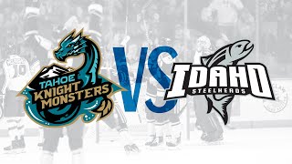 Steelheads vs Tahoe Knight Monsters  Highlights 112724 [upl. by Anastas855]