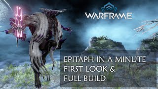 Lets Look at Epitaph Builds amp Guide Sevagoths Sidearm with Full builds  Warframe [upl. by Verlee541]