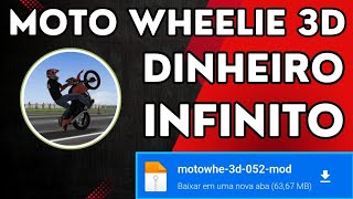 Moto Wheelie 3D v052 Apk Mod Dinheiro Infinito Download 2024 [upl. by Aekan]