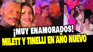 MILETT FIGUEROA Y TINELLI CELEBRAN SU PRIMER AÑO NUEVO JUNTOS COMO ENAMORADOS [upl. by Lletnwahs439]