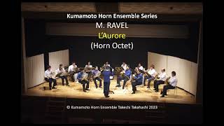 Horn Octet RAVEL LAurore [upl. by Handy]