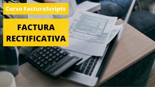 Cómo hacer una factura rectificativa o devolución en FacturaScripts [upl. by Zilevi]