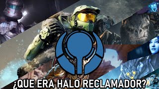 Curiosidades De Halo ¿Qué paso con Halo reclamador ¿De que se trata esta historia [upl. by Latyrc]