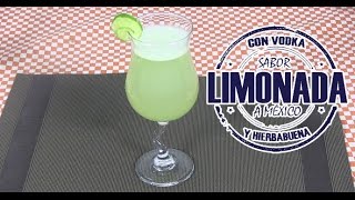 Limonada con Vodka y Hierbabuena [upl. by Anaujahs]