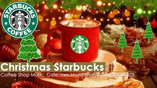 Christmas Coffee Shop Music 🎄 Starbucks Christmas Music  Christmas Jazz and Carols Instrumental [upl. by Flanagan]