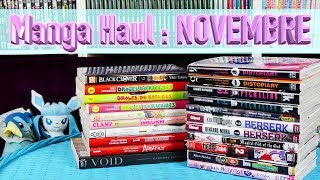 Mes Achats du Mois   NOVEMBRE  Seulement 15 Titres 21 volumes mais du TRES BON  MANGA HAUL [upl. by Nosnej]