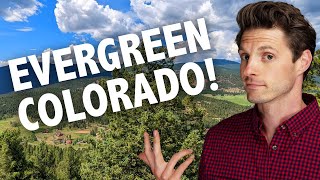 Living in Evergreen Colorado The Pros and Cons [upl. by Bigg]