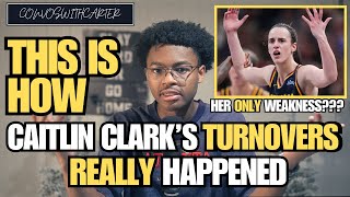 THIS Is How Caitlin Clark’s Turnovers ACTUALLY Occur [upl. by Pownall]