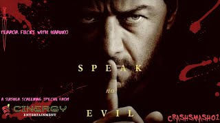 Terror Flicks With Haruko The Haunting Evils That Shall Not Be Spoken Speak No Evil 2024 [upl. by Aicenev]