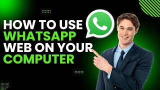 How to Use WhatsApp Web on Your Computer  StepbyStep Tutorial [upl. by Oilalue]