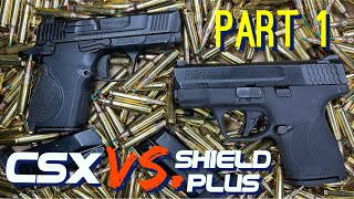 New CSX vs Shield Plus Part I Table Top [upl. by Foah]