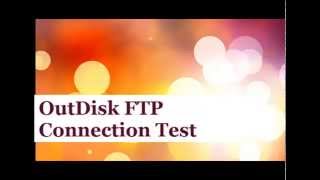 OutDisk FTP Addon for Microsoft Outlook Connection Test [upl. by Tortosa]