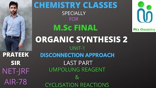 DISCONNECTION APPROACHORGANIC SYNTHESIS2MSC FINAL CHEMISTRYORGANIC SYNTHESIS [upl. by Michaele]