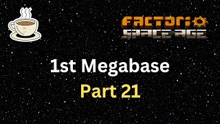 Factorio Space Age  1st Megabase  21  Fixing scrap and recycling arrays again [upl. by Melvena]