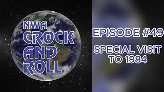 A Special Visit to 1984  NWA Crock amp Roll 49  Place to Be Wrestling Network [upl. by Kati]