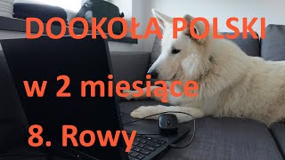 Dookoła Polski 2024  8 Rowy PabloOkiem [upl. by Bil118]