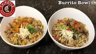 Chipotle Burrito BowlChipotle Veggie amp Chicken Burrito BowlIndian styleTastyampHealthy Burrito Bowl [upl. by Senn105]