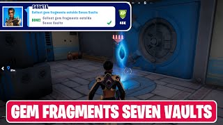 Collect Gem Fragments Outside of Seven Vaults Locations  Fortnite Complete Shanta Quests [upl. by Dauf]