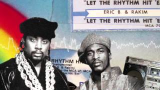 Eric B amp Rakim  Let the Rhythm Hit Em Instrumental [upl. by Oicnerual111]