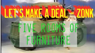 Lets Make a Deal — Zonk Five Rooms of Furniture [upl. by Aerdnua500]