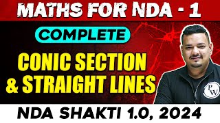 NDA Maths  Conic Section amp Straight Lines  NDA 1 2024  Defence Wallah [upl. by Fachan]