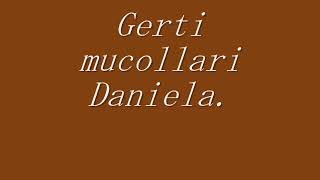 Gerti Mucollari Daniela [upl. by Aoh]