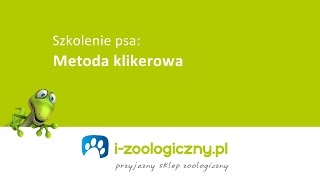 Szkolenie psa metodą klikerową część 2 [upl. by Swor]