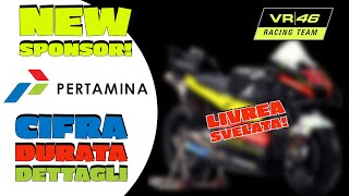 VR46 e Pertamina QUANTI MILIONI A VALENTINO tutti i dettagli e le LIVREE SVELATE [upl. by Hephzibah]