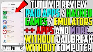 TUTU VIP Get Tweaked  Apps Paid Apps Hacked Games EmulatorsMore NO Jailbreak NO Computer [upl. by Aroel238]