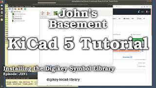 KiCad 5 9 Installing the Digikey Symbol amp Footprint Libraries [upl. by Lirrehs]