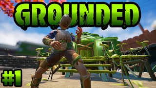 My New Favorite Game  Grounded Episode 1 [upl. by Ayeki]