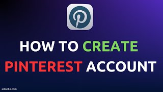 How to create a Pinterest Account 2024  Online Earning Adsvibe [upl. by Tartaglia]