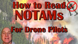 How to Read NOTAMsfor Drone Pilots [upl. by Tamra749]