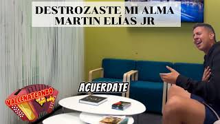 🔴Martin Elias JR cantando Destrozaste Mi Alma de Kaleth Morales [upl. by Chaiken712]