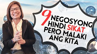 9 NEGOSYONG HINDI SIKAT PERO MALAKI ANG KITA [upl. by Ro]