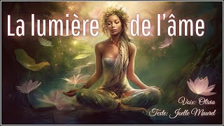 Méditation guidée  La lumière de lâme [upl. by Eidur162]