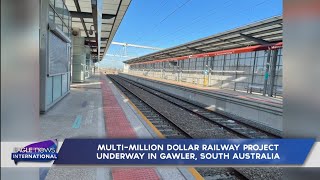 Multimillion dollar railway project underway in Gawler South Australia [upl. by Gautea]