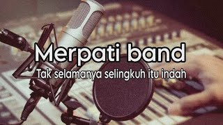 Merpati band tak selamanya selingkuh itu indah karaoke [upl. by Schlessinger]