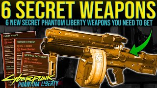 Dont Miss These 6 NEW SECRET ITEMS  OP WEAPONS  LEGENDARIES  Cyberpunk 2077 Phantom Liberty DLC [upl. by Etselec]