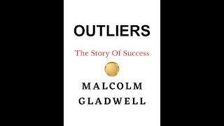 Outliers by Malcolm Gladwell  FULL Audiobook  Unlock the Secrets of Success [upl. by Ynner]